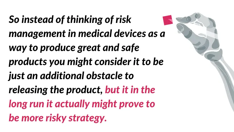 text on risk management in medical devices and ways to mitigate the risk
